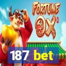 187 bet